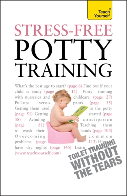 Stress-Free Potty Training: Teach Yourself, Paperback Book