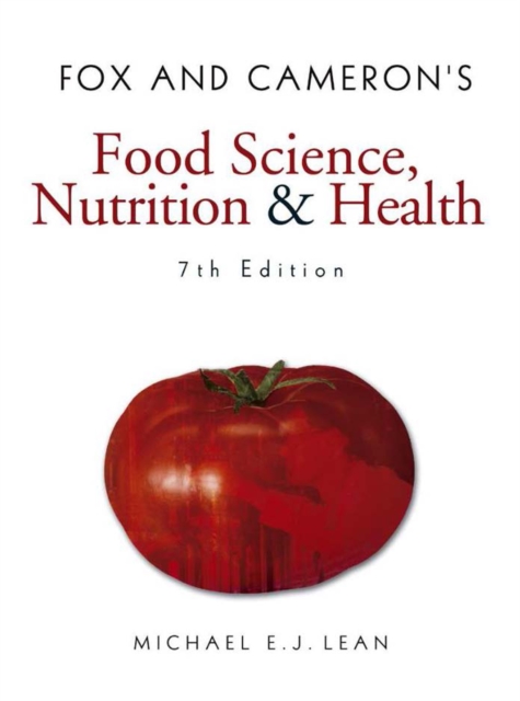 Fox and Cameron's Food Science, Nutrition & Health, PDF eBook