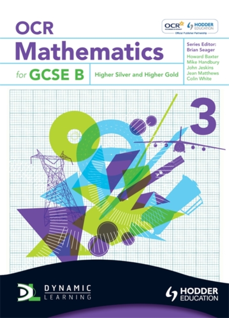 OCR Mathematics for GCSE Specification B : Student Book 3, Paperback Book