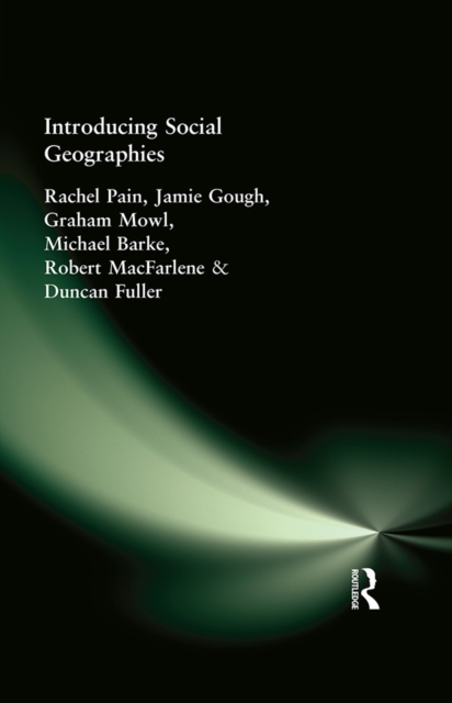 Introducing Social Geographies, PDF eBook