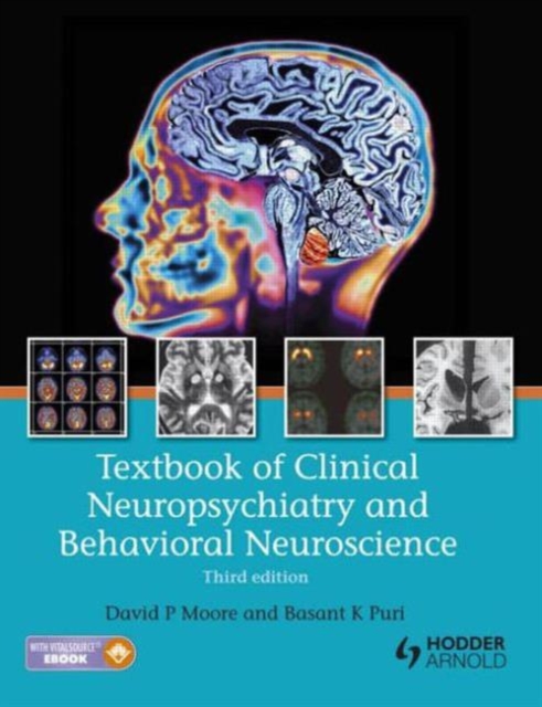 Textbook of Clinical Neuropsychiatry and Behavioral Neuroscience 3E, Hardback Book