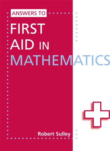 Answers to First Aid in Mathematics, Paperback / softback Book
