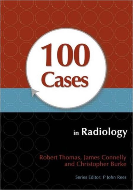 100 Cases in Radiology, Paperback / softback Book