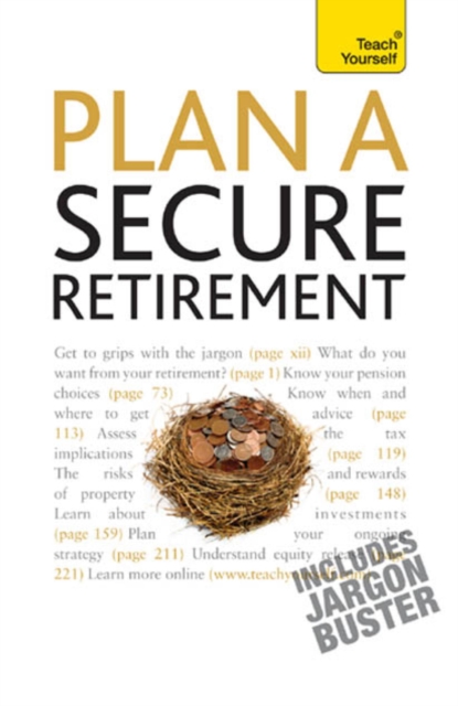 Plan A Secure Retirement: Teach Yourself, EPUB eBook