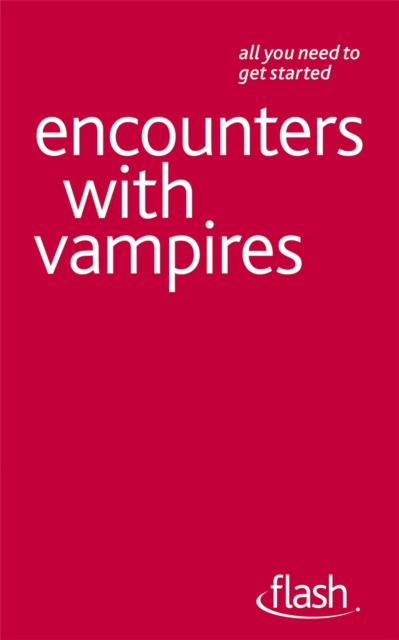 Encounters with Vampires: Flash, Paperback / softback Book