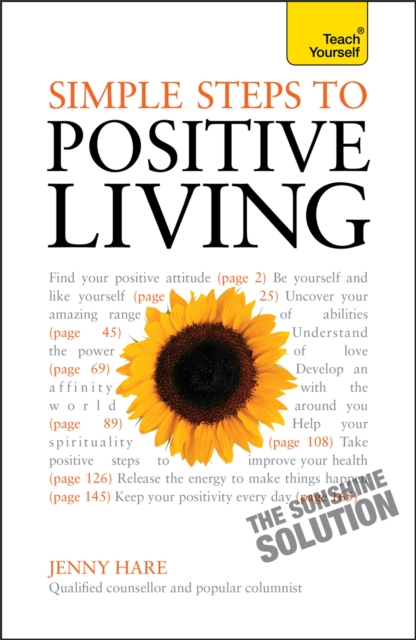 Simple Steps to Positive Living: Teach Yourself, Paperback / softback Book