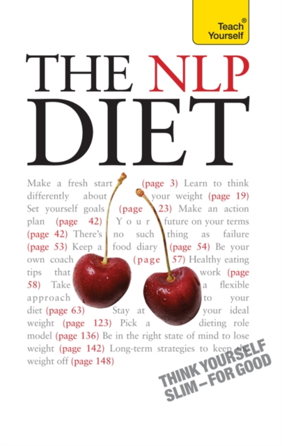 The NLP Diet : Think Yourself Slim - For Good, EPUB eBook