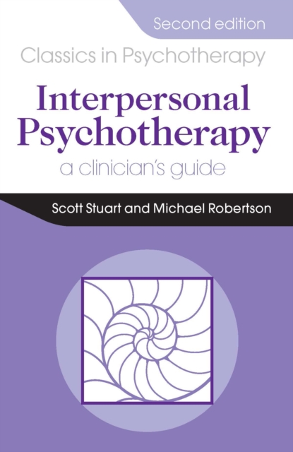 Interpersonal Psychotherapy 2E                                        A Clinician's Guide, PDF eBook
