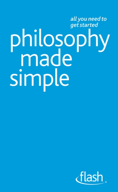 Philosophy Made Simple: Flash, EPUB eBook