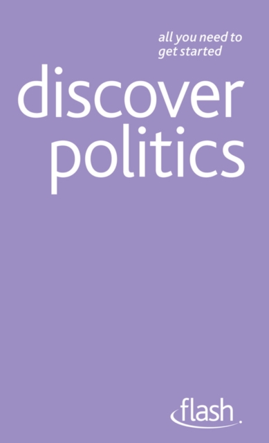 Discover Politics: Flash, EPUB eBook