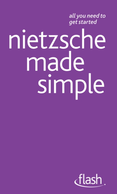 Nietzsche Made Simple: Flash, EPUB eBook