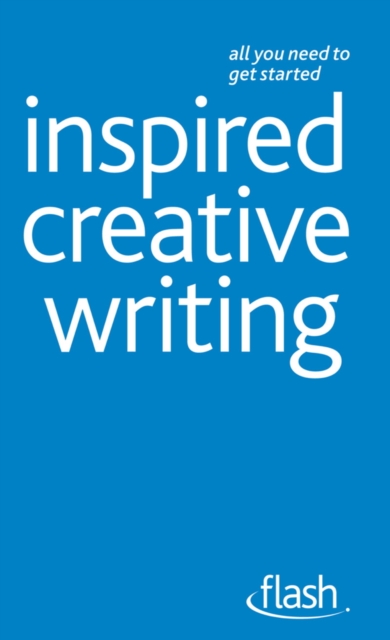 Inspired Creative Writing: Flash, EPUB eBook