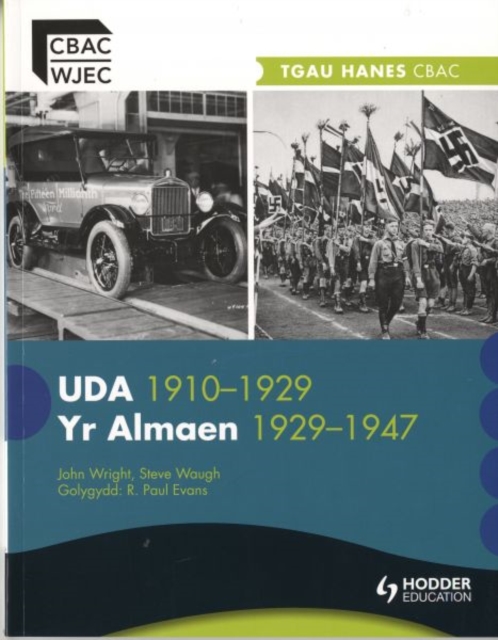 WJEC GCSE History: The USA 1910-1929 and Germany 1929-1947 Welsh Edition, Paperback Book