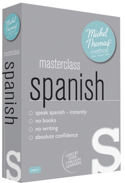 Masterclass Spanish (Learn Spanish with the Michel Thomas Method), CD-Audio Book