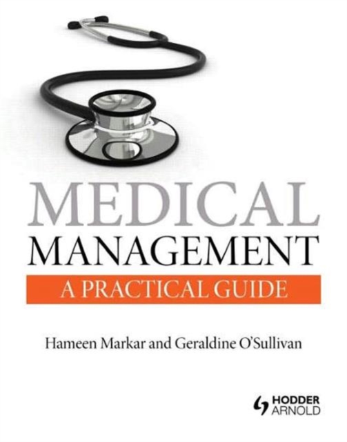 Medical Management: A Practical Guide, Paperback / softback Book