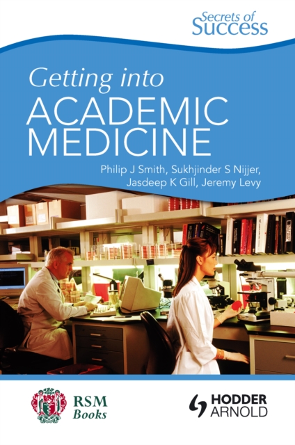 Secrets of Success: Getting into Academic Medicine, PDF eBook