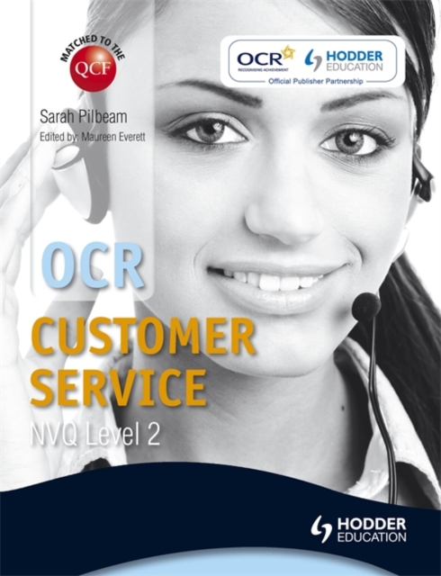 OCR Level 2 NVQ Certificate in Customer Service (QCF) Incorporating Level 2 Certificate in Customer Service Knowledge, Paperback Book