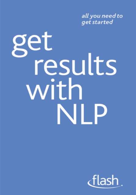 Get Results with NLP: Flash, EPUB eBook