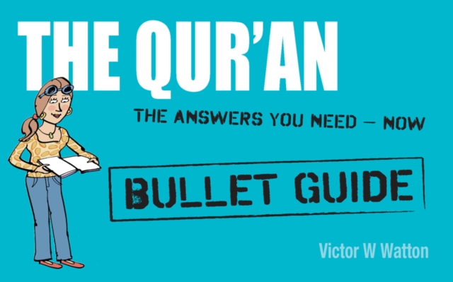 Qur'an: Bullet Guides                                                 Everything You Need to Get Started, EPUB eBook
