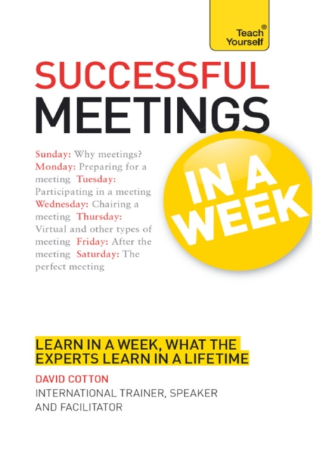 Successful Meetings in a Week: Teach Yourself, EPUB eBook
