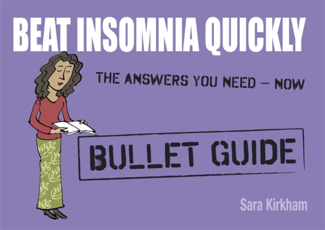 Beat Insomnia Quickly: Bullet Guides, Paperback / softback Book