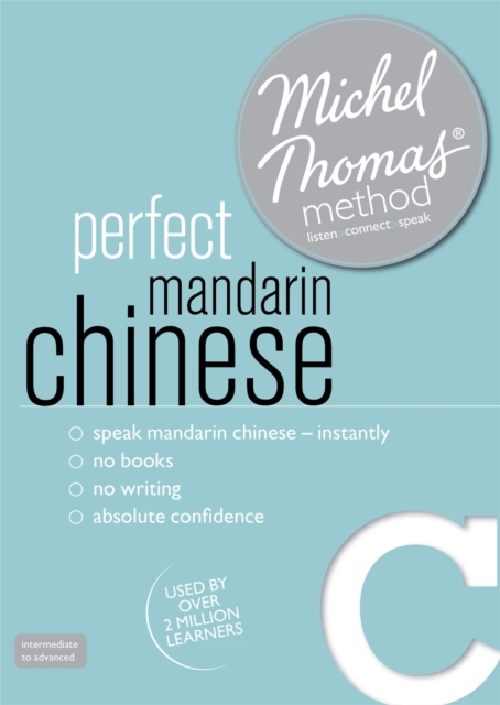 Perfect Mandarin Chinese Course: Learn Mandarin Chinese with the Michel Thomas Method, CD-Audio Book