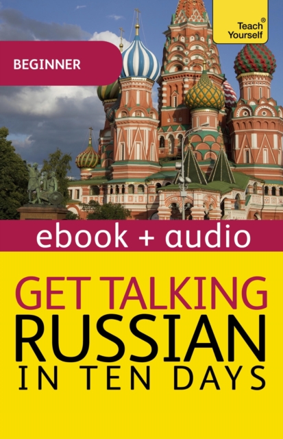 Get Talking Russian in Ten Days : Enhanced Edition, EPUB eBook