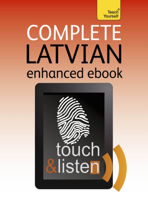 Complete Latvian Beginner to Intermediate Book and Audio Course : Audio eBook, EPUB eBook
