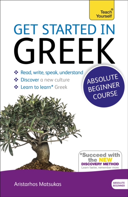Get Started in Beginner's Greek: Teach Yourself : (Book and audio support), Multiple-component retail product Book