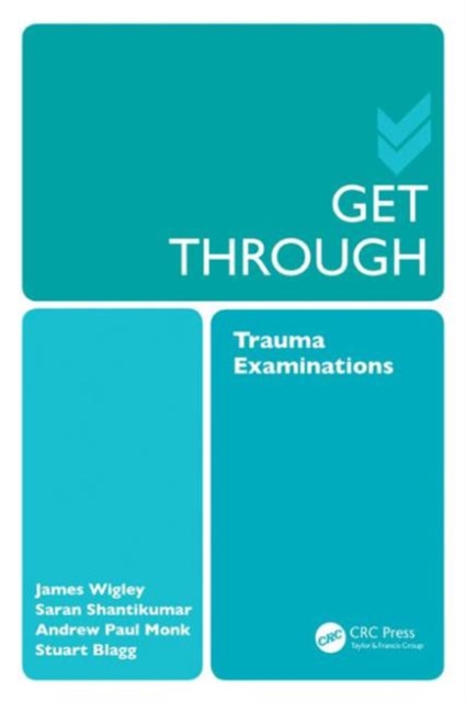 Get Through Trauma Examinations, Paperback / softback Book