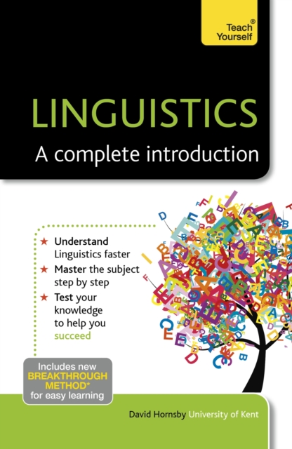 Linguistics: A Complete Introduction: Teach Yourself, Paperback / softback Book