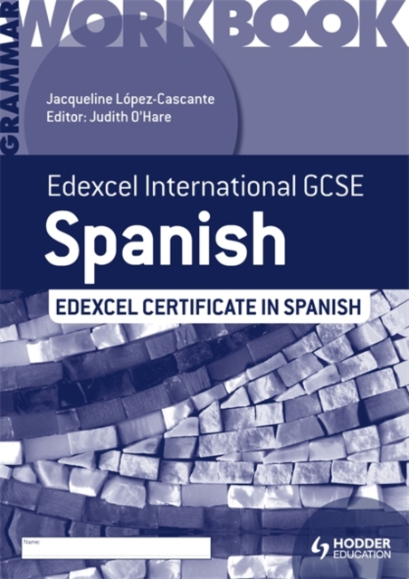 Edexcel International GCSE and Certificate Spanish Grammar Workbook, Paperback / softback Book