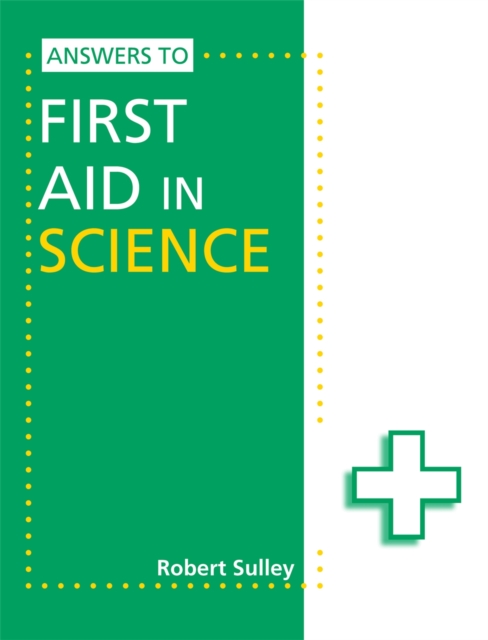 Answers to First Aid in Science, Paperback / softback Book