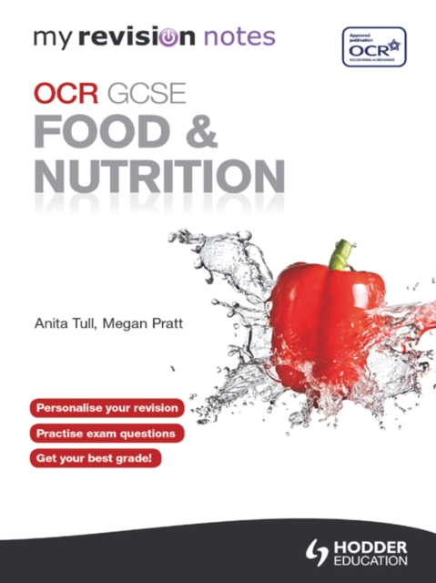 My Revision Notes: OCR GCSE Food and Nutrition eBook ePub, EPUB eBook