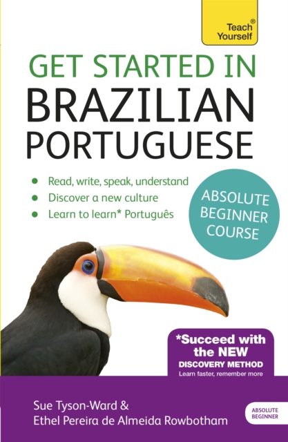 Get Started in Brazilian Portuguese  Absolute Beginner Course : (Book and audio support), Multiple-component retail product Book