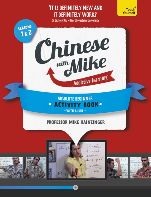 Learn Chinese with Mike Absolute Beginner Activity Book Seasons 1 & 2 : Book and audio support, Multiple-component retail product Book