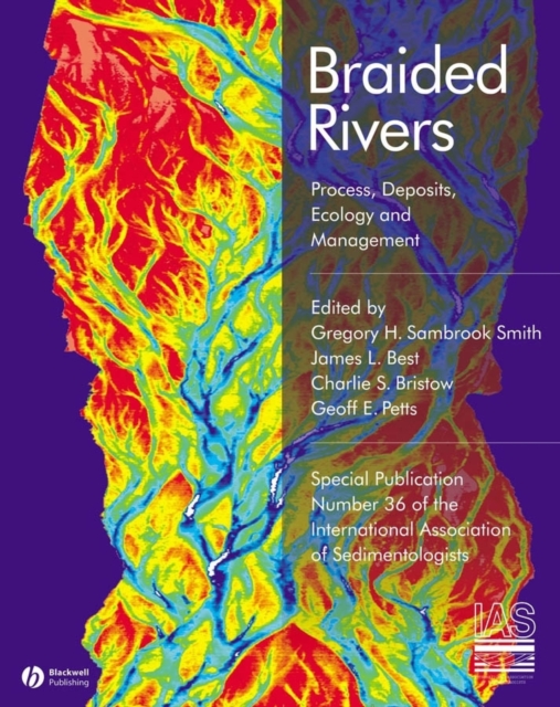 Braided Rivers : Process, Deposits, Ecology and Management, PDF eBook