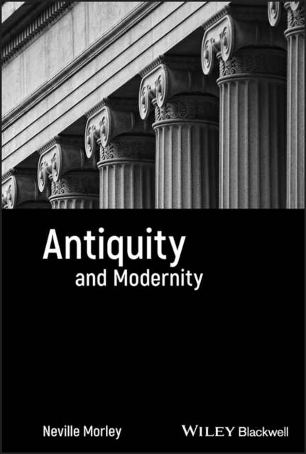 Antiquity and Modernity, PDF eBook