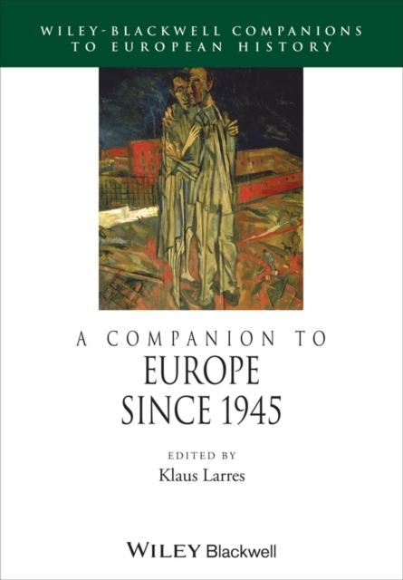 A Companion to Europe Since 1945, PDF eBook