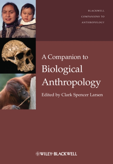 A Companion to Biological Anthropology, PDF eBook