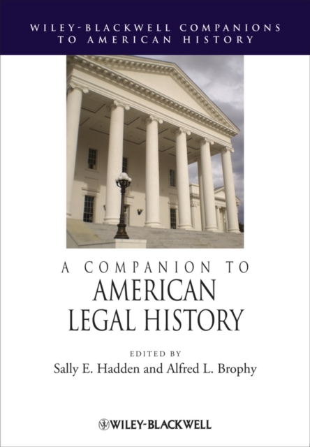 A Companion to American Legal History, Hardback Book