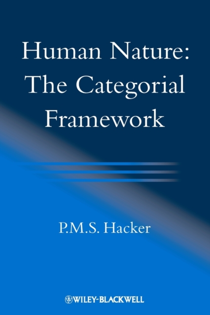 Human Nature : The Categorial Framework, Paperback / softback Book