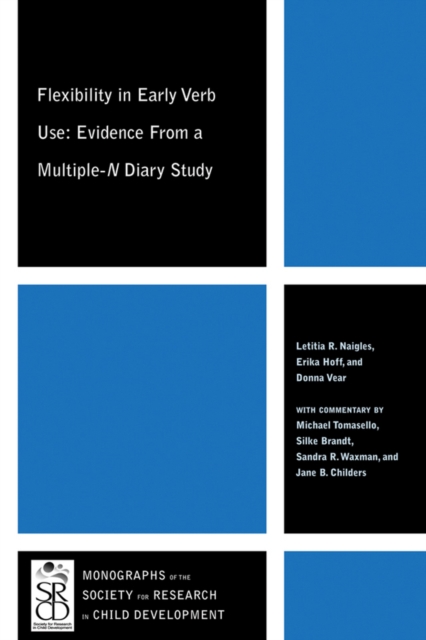 Flexibility in Early Verb Use : Evidence from a Multiple-n Diary Study, Paperback / softback Book