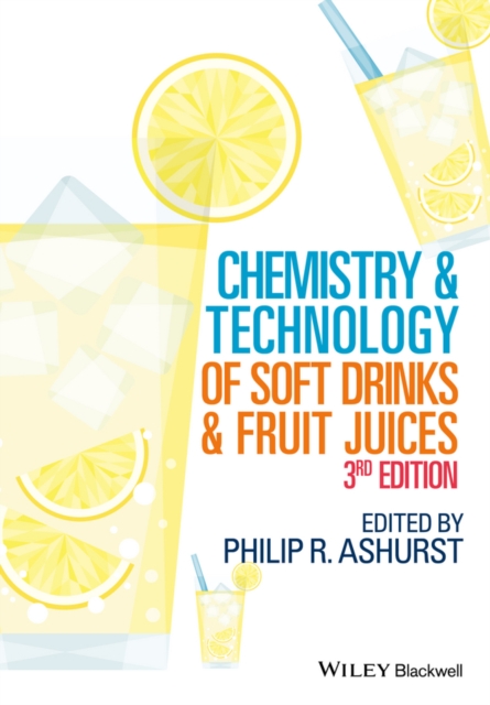 Chemistry and Technology of Soft Drinks and Fruit Juices, Hardback Book