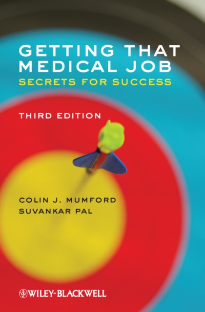 Getting that Medical Job : Secrets for Success, Paperback / softback Book