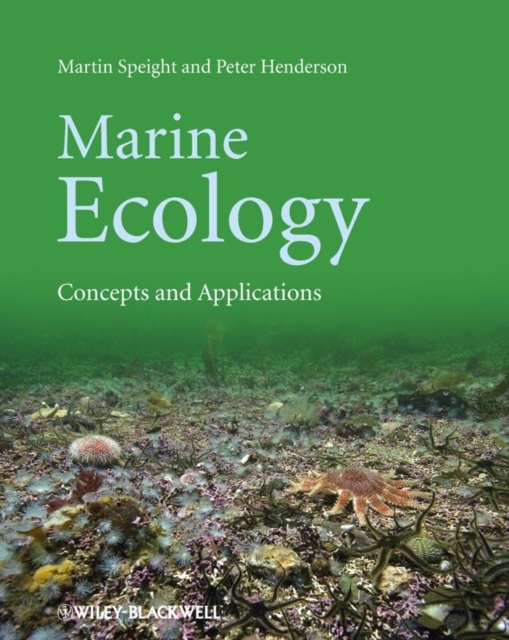 Marine Ecology : Concepts and Applications, Paperback / softback Book