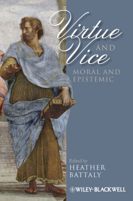 Virtue and Vice, Moral and Epistemic, Paperback / softback Book