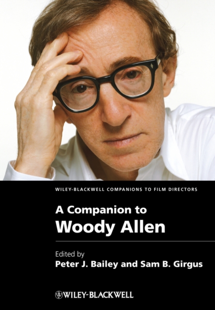 A Companion to Woody Allen, Hardback Book