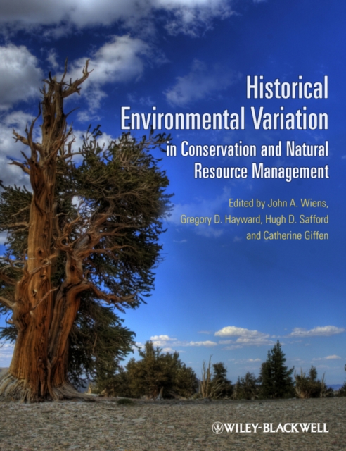 Historical Environmental Variation in Conservation and Natural Resource Management, Hardback Book