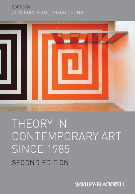 Theory in Contemporary Art since 1985, Paperback / softback Book